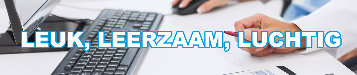 Leuk, Leerzaam, Luchtig